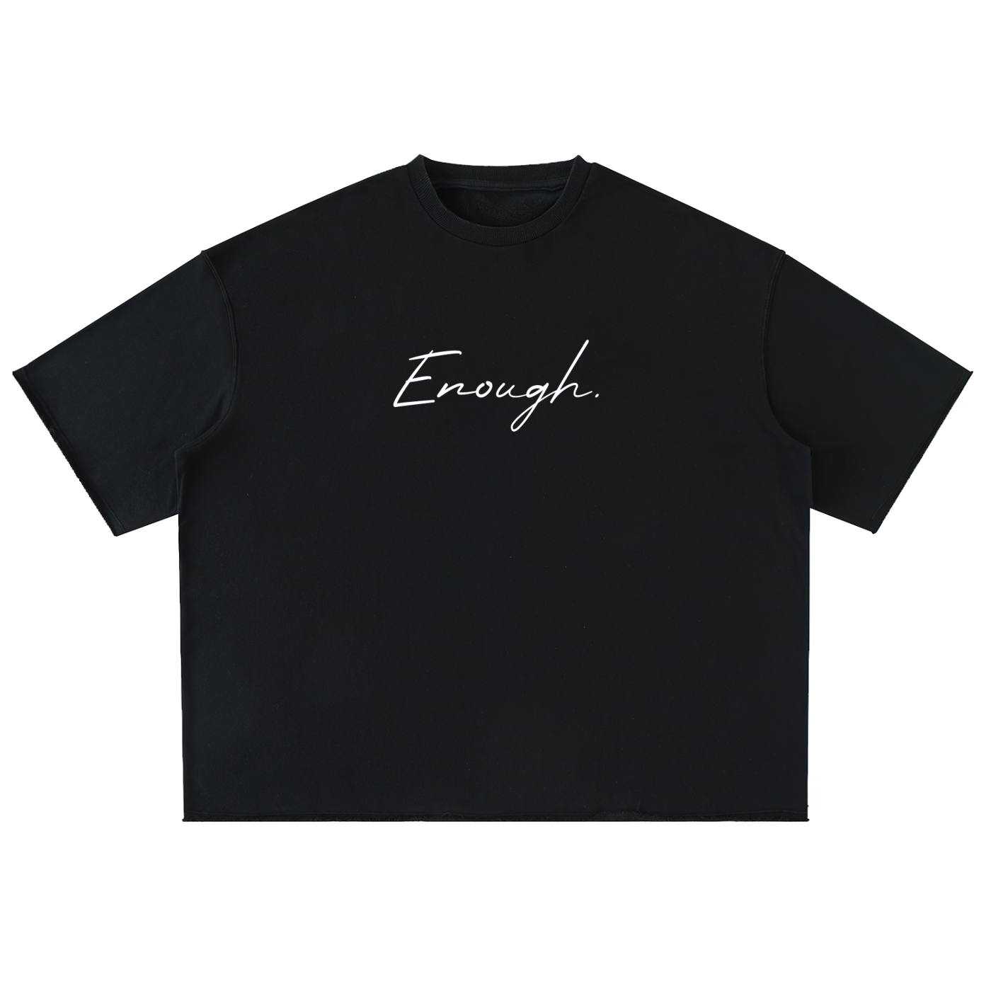Enough.Black