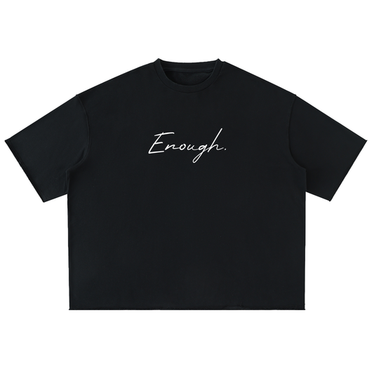 Enough.Black